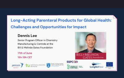 Dennis Lee talks Long-Acting Parenteral Products for Global Health: Challenges and Opportunities for Impact