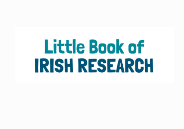 The Little Book of Irish Research